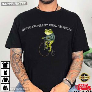 Frog Off To Wrangle My Feral Grandkids T Shirt (3)
