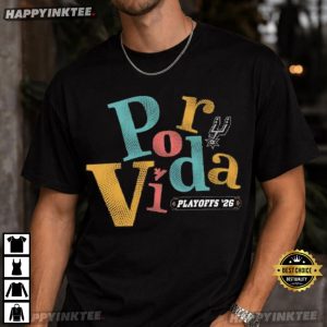Por Vida Playoffs 2026 San Antonio Spurs Basketball T Shirt (4)