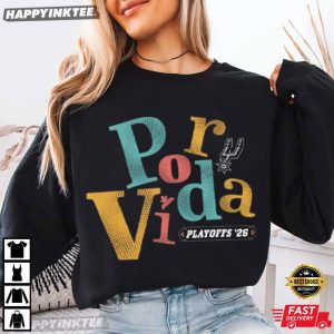 Por Vida Playoffs 2026 San Antonio Spurs Basketball T Shirt (1)