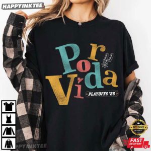Por Vida Playoffs 2026 San Antonio Spurs Basketball T Shirt (3)
