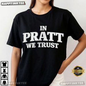 Spencer Pratt for LA Mayor In Pratt We Trust T Shirt (3)
