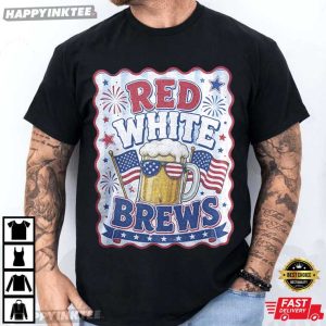 USA 250th Anniversary Red White Brews 4th of July Drinking Beer T Shirt (4)