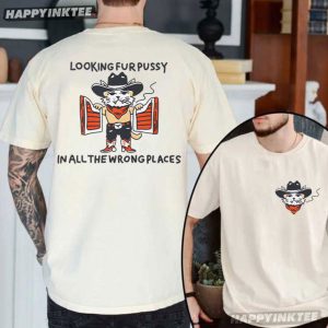 Cowboy Cat Looking Fur Pussy In All The Wrong Places T Shirt (3)