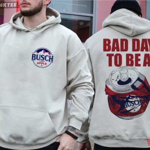 Bad Day To Be A Busch Light Apple Beer Lover T Shirt (3)