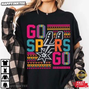 Go Spurs Go San Antonio Spurs Basketball Fan Gift T Shirt (3)
