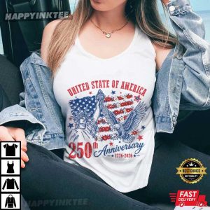 USA 250th Anniversary Statue Of Liberty Eagle 4th Of July T Shirt (1)