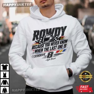 Kyle Busch Rip Rowdy Tribute Racing Fan T Shirt (4)