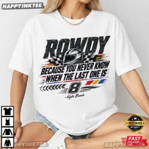 Kyle Busch Rip Rowdy Tribute Racing Fan T Shirt (2)