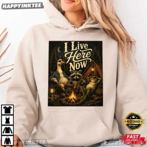 I Live Here Now Raccoon Goose Frog Wildlife Camping T Shirt (2)