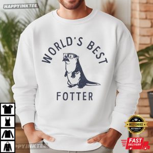 World's Best Fotter Funny Otter Father's Day Gift T Shirt (2)