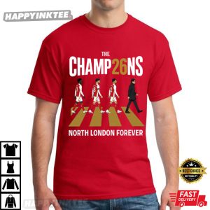 Arsenal Champions Premier League 2026 North London Forever T Shirt (2)