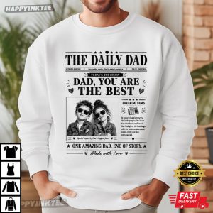 The Daily Dad You Are The Best Custom Photo Dad Gift T Shirt (4)