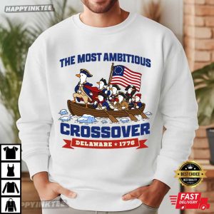 Crossover Delaware 1776 The Most Ambitious Silly Goose 4th Of July T Shirt (1)