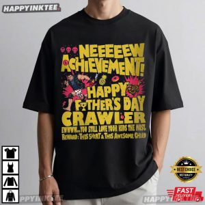 Dungeon Crawler New Achievement Happy Father’s Day T-Shirt