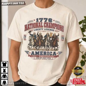 Founding Fathers 1776 National Champions America 250th Anniversary T Shirt (2)
