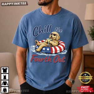 Goldendoodle Chill The Fourth Out Funny Dog Lover 4th of July T Shirt (3)