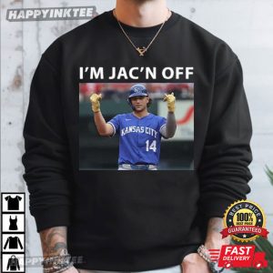 Jac Caglianone I'm Jac'n Off Kansas City Baseball T Shirt (4)