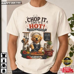Chop It Like It's Hot Golden Retriever Cooking Cute Chef Dog T Shirt (1)