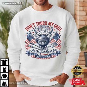 Don't Touch My Grill Funny Grill Master BBQ Patriotic 4th of July T Shirt (1)