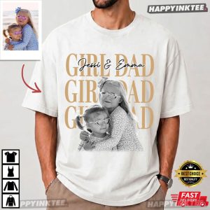 Girl Dad Custom Name And Photo Happy Father's Day T Shirt (2)