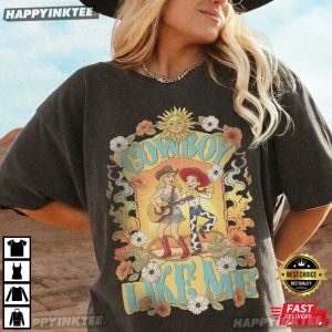 Cowboy Like Me Jessie Toy Story 5 Gift For Swifties T Shirt (2)