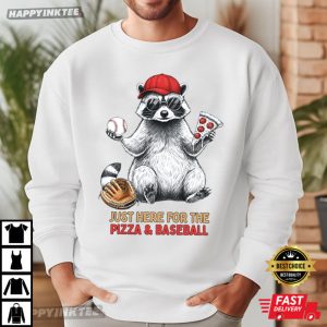 Raccoon Just Here For The Pizza And Baseball T Shirt (1)