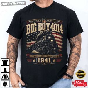 Big Boy 4014 Steam Engine Locomotive Train Railroad History T Shirt (4)