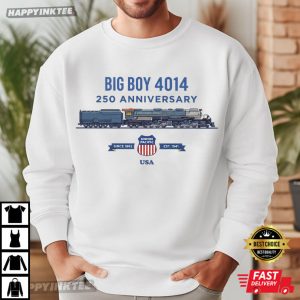 Big Boy 4014 Train 250th Anniversary Railfan Locomotive Patriotic American T Shirt (1)