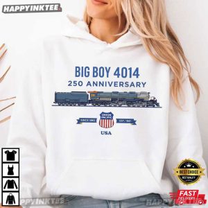 Big Boy 4014 Train 250th Anniversary Railfan Locomotive Patriotic American T Shirt (3)