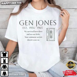 Gen Jones Survived Lawn Darts & No Seat Belts T Shirt (4)