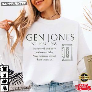 Gen Jones Survived Lawn Darts & No Seat Belts T Shirt (3)