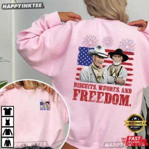 Lonesome Dove Biscuits Whores And Freedom Funny 4th of July T Shirt (2)