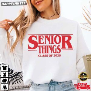 Senior Things Class Of 2026 Graduation T Shirt (4)