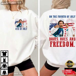 Step Brothers Boats Hoes And Freedom On The Fourth Of July T Shirt (1)