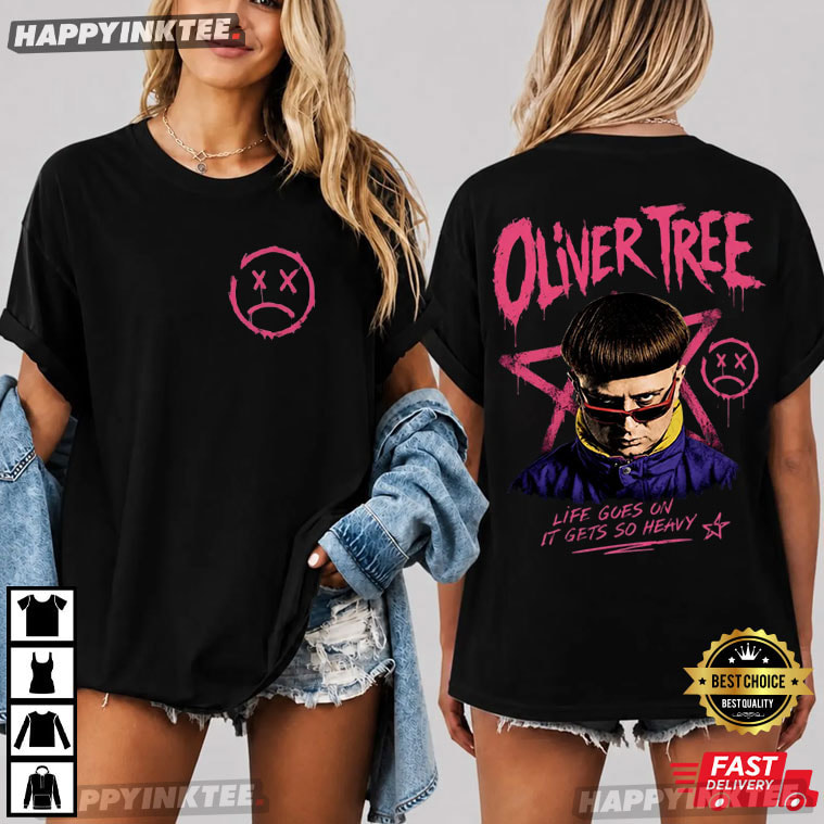 Oliver Tree Life Goes On It Gets So Heavy Music Tribute T-Shirt Oliver Tree Life Goes On It Gets So Heavy Music Tribute T-Shirt