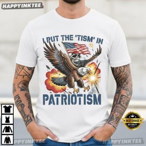 I Put The Tism In Patriotism Raccoon Bald Eagle Funny 4th of July T Shirt (3)