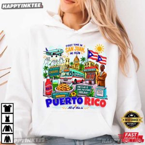 First Time In San Juan Mi Hijo Puerto Rico Viral Song Music T Shirt (4)