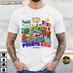 First Time In San Juan Mi Hijo Puerto Rico Viral Song Music T Shirt (1)