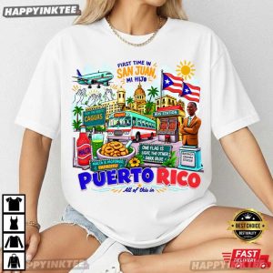 First Time In San Juan Mi Hijo Puerto Rico Viral Song Music T Shirt (2)