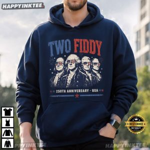 Two Fiddy Founding Fathers 250th Anniversary USA Patriotic T Shirt (2)
