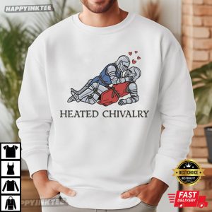 Heated Chivalry Gay Medieval Funny LGBTQ T Shirt (4)