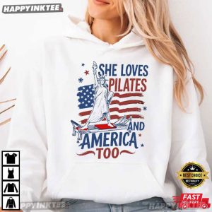 She Loves Pilates And America Too 4th of July T Shirt (2)
