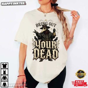 Bring Out Your Dead Plague Doctor Dark Gothic Medieval T Shirt (1)