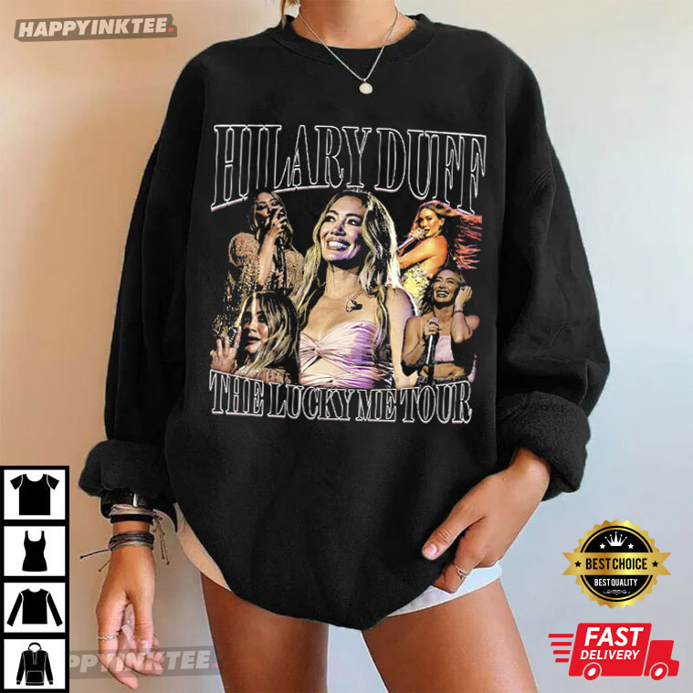 Hilary Duff The Lucky Me Tour 2026 Music T-Shirt Hilary Duff The Lucky Me Tour 2026 Music T-Shirt