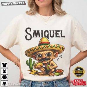 Smiguel Mexican Sombrero Funny Mexican Culture T Shirt (2)