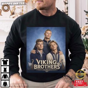 Viking Brothers Norway Erling Haaland Alexander Sørloth Kristian Thorstvedt T Shirt (4)