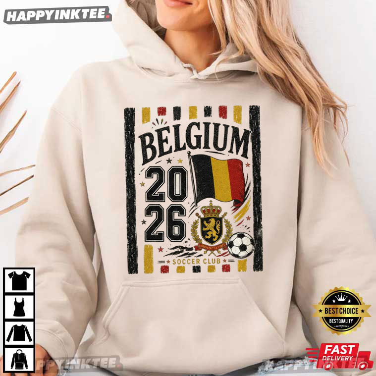 Belgium World Cup 2026 Soccer Fan Gift T-Shirt Belgium World Cup 2026 Soccer Fan Gift T-Shirt