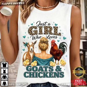 Just A Girl Who Loves Goats And Chickens Cute Farm Girl T Shirt (4)
