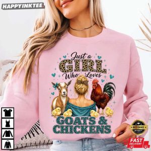 Just A Girl Who Loves Goats And Chickens Cute Farm Girl T Shirt (1)