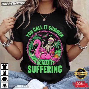 You Call It Summer Skeleton Flamingo Summer Vacation T-Shirt